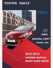 TOYOTA YARIS 90 SERIES 2012 2013 & 2014 OWNERS MANUAL